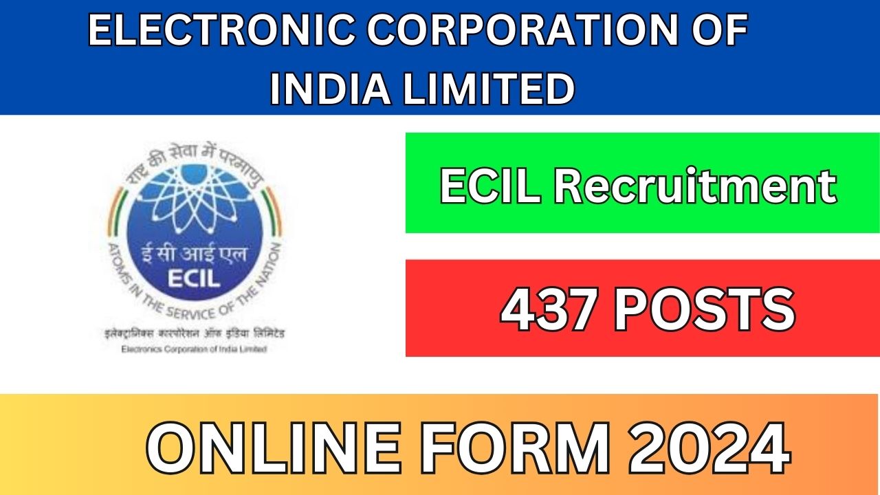 ECIL Recruitment 2024 Notification: 437 ITI Trade Apprentice Vacancies