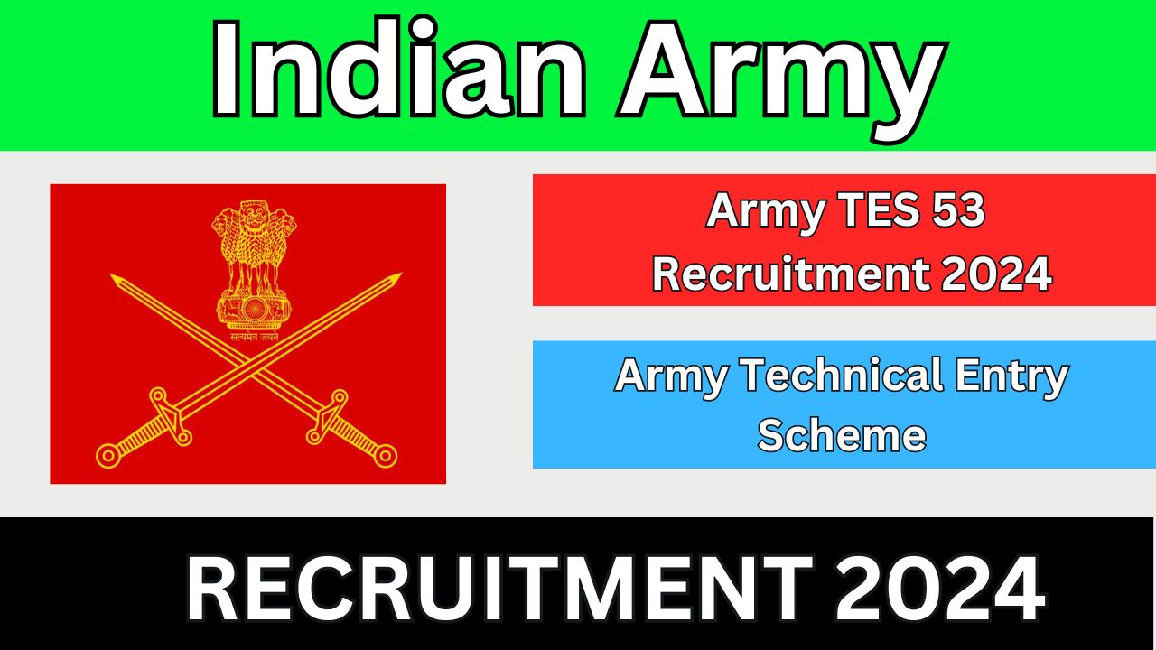 Army TES 53 Recruitment Notification 2024