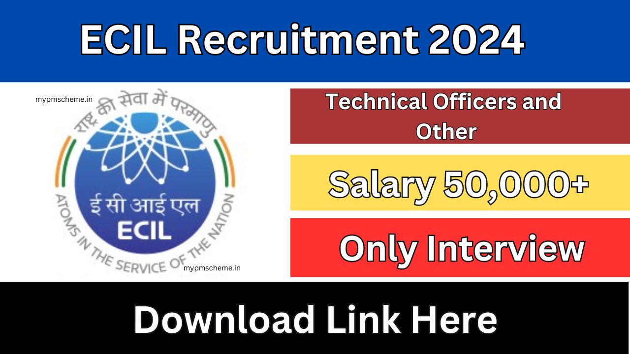 ECIL Recruitment 2024 Notification Out